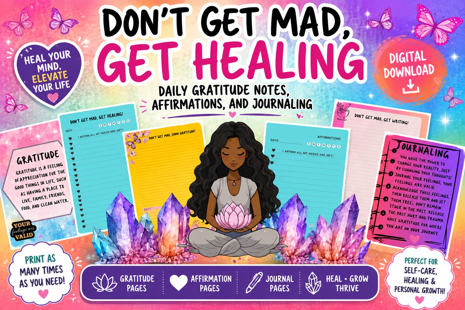 Don’t Get Mad, Get Healing Pages